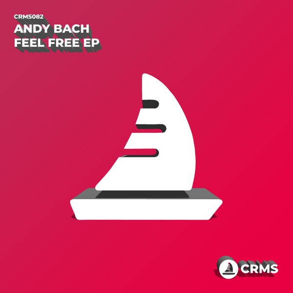 Andy Bach - Feel Free EP
