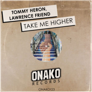 Tommy Heron, Lawrence Friend - Take me higher