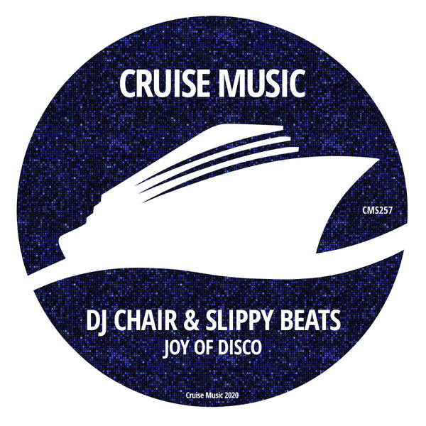 DJ Chair, Slippy Beats - Joy of Disco