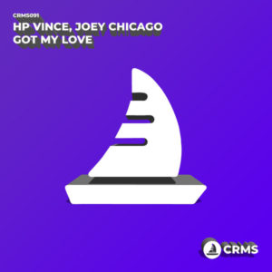 HP Vince, Joey Chicago - Got My Love