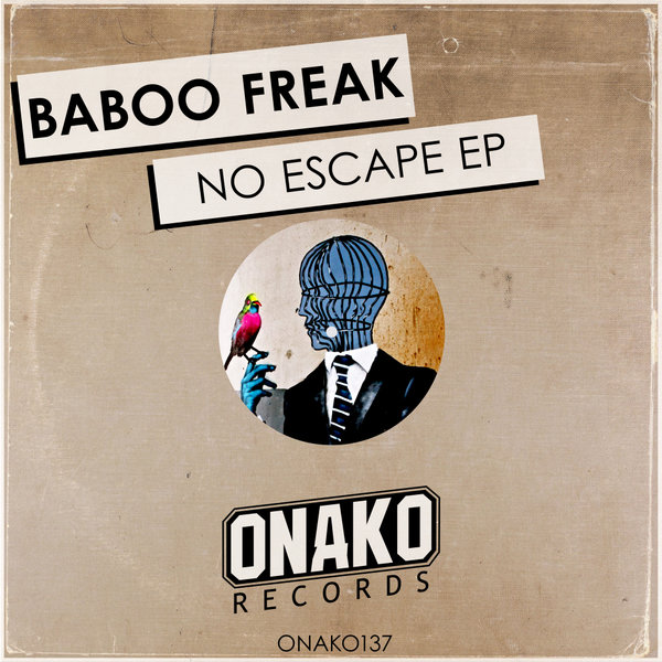 Baboo Freak - No Escape EP
