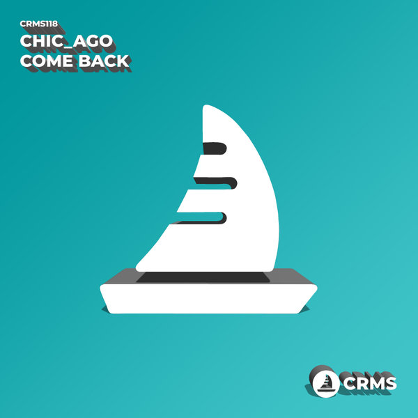 Chic_Ago - Come Back
