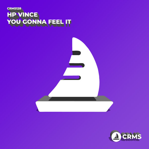 HP Vince - You Gonna Feel It