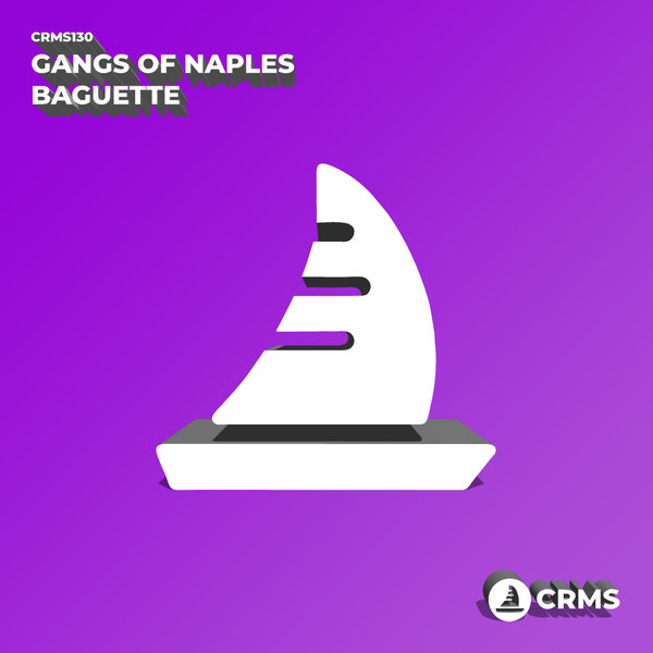 Gangs of Naples - Baguette