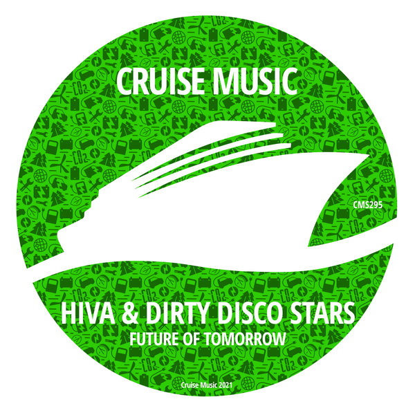 Hiva, Dirty Disco Stars - Future of Tomorrow