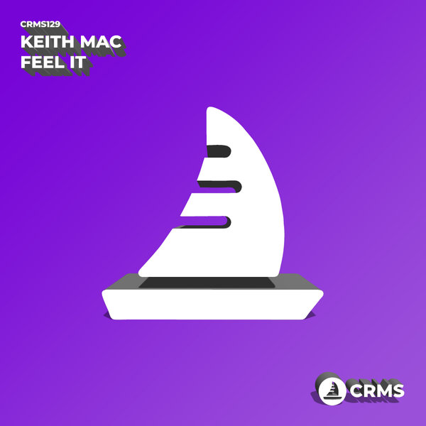 Keith Mac - Feel It