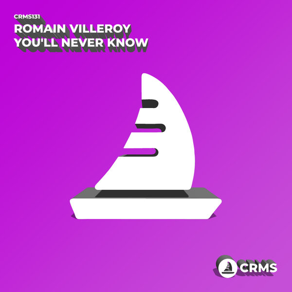 Romain Villeroy - You'll Never Know