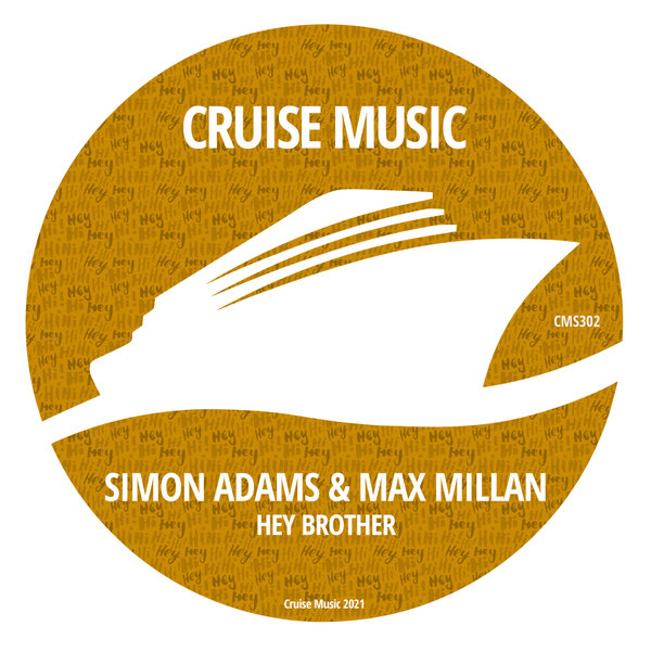 Simon Adams, Max Millan - Hey Brother