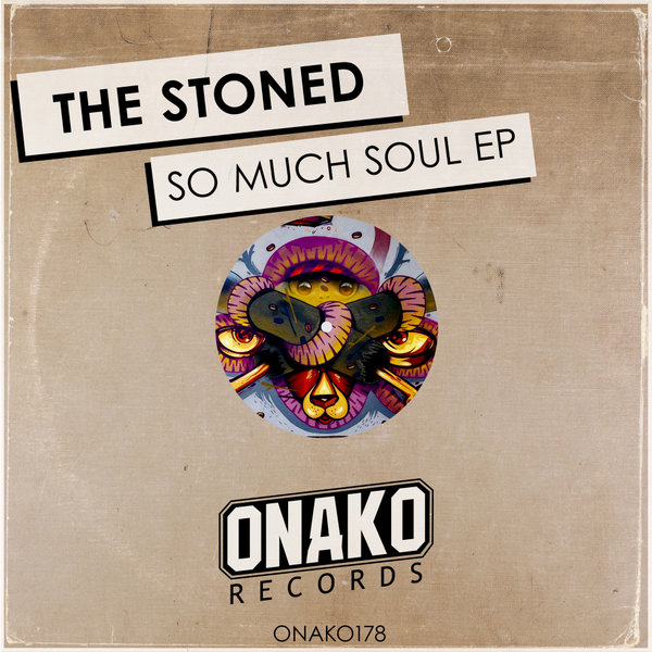 The Stoned - So Much Soul EP