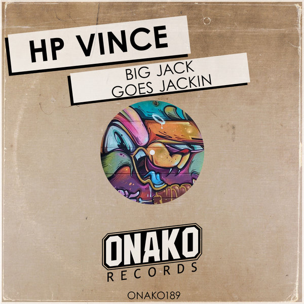 HP Vince - Big Jack Goes Jackin