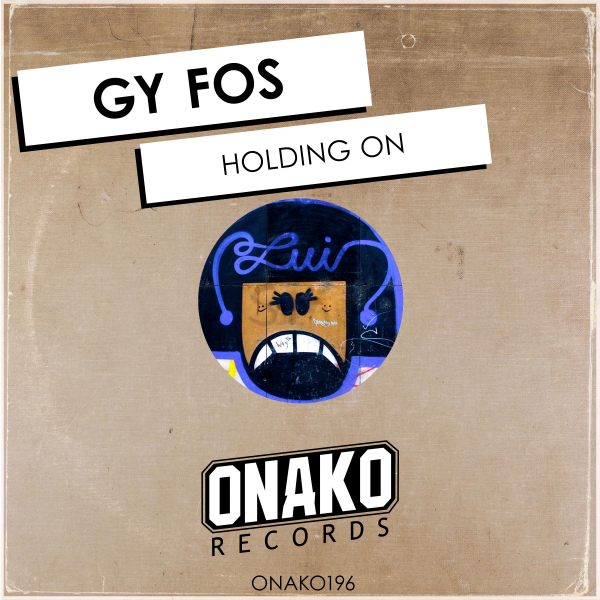 Gy Fos - Holding On