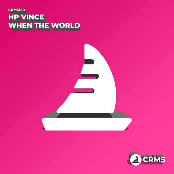 HP Vince - When The World
