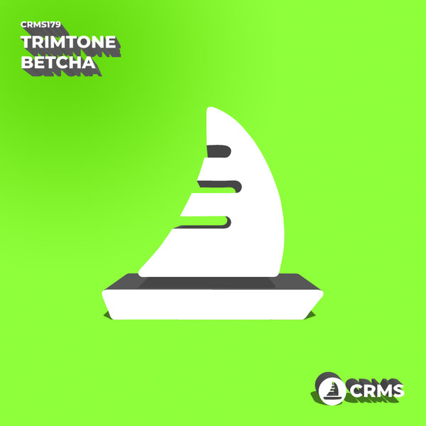 Trimtone - Betcha