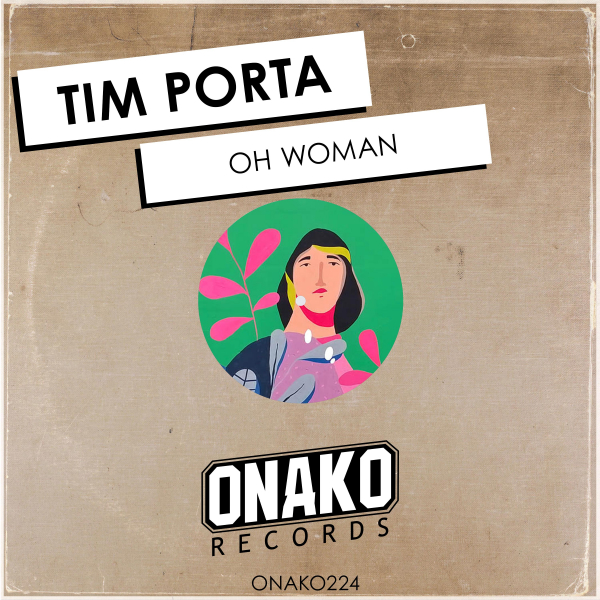 Tim Porta - Oh Woman