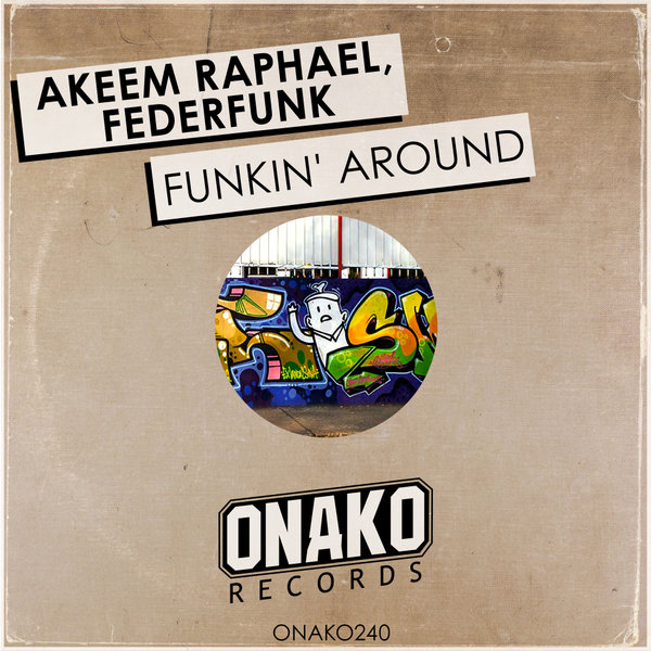 Akeem Raphael, FederFunk - Funkin' Around