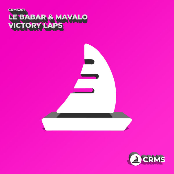 Le Babar & Mavalo - Victory Laps