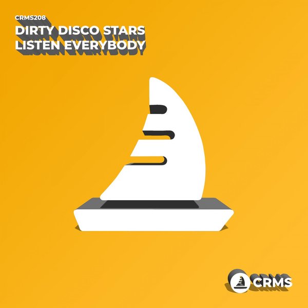 Dirty Disco Stars - Listen Everybody