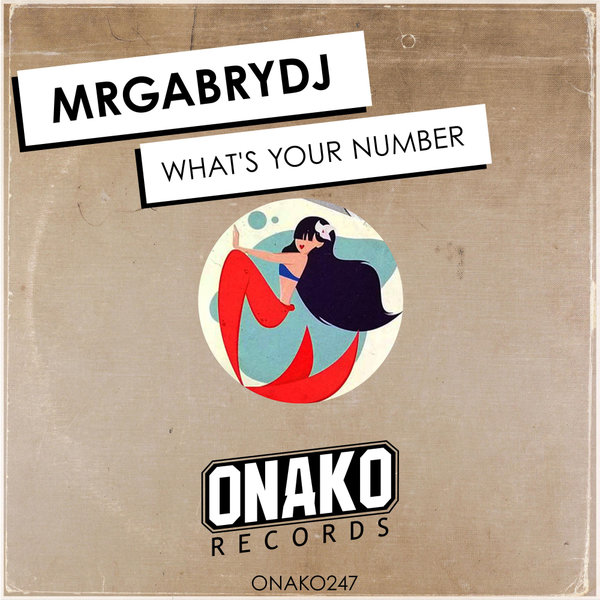 MrGabryDj - What's Your Name