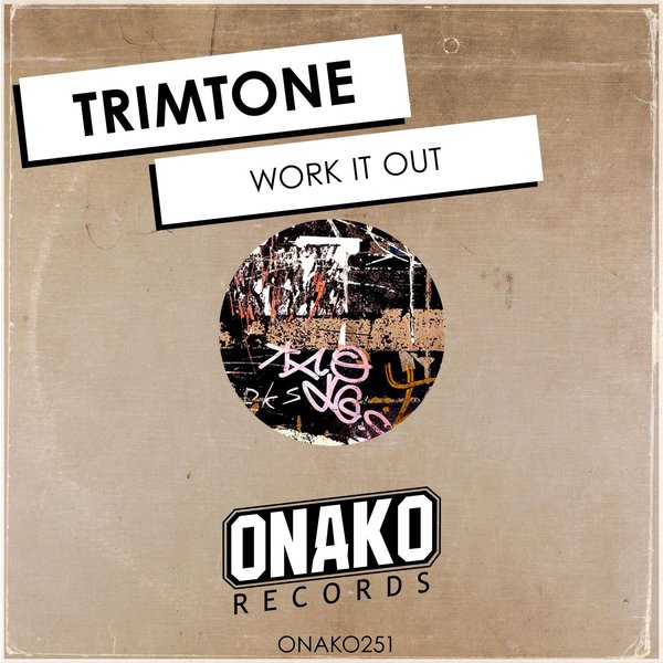 Trimtone - Work It Out