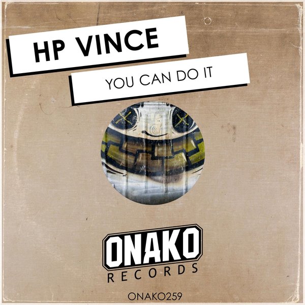 HP Vince - You Can Do It
