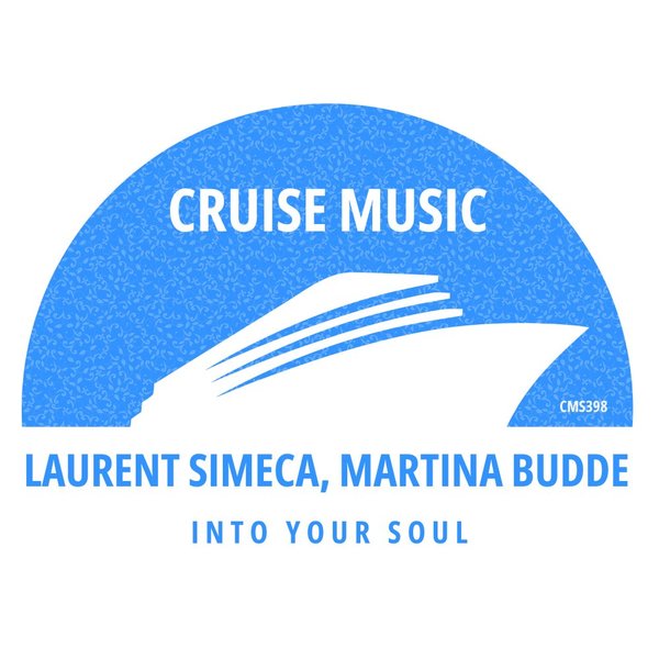 Laurent Simeca, Martina Budde - Into Your Soul