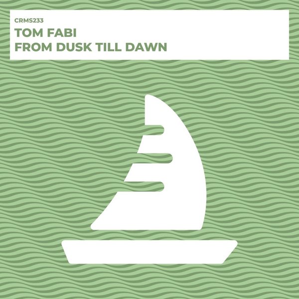 Tom Fabi - From Dusk Till Dawn