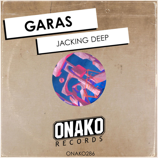 Garas - Jacking Deep