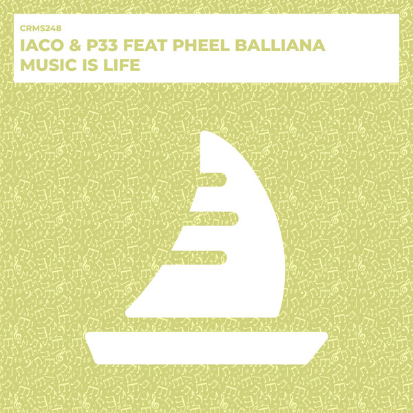 Iaco, P33, Pheel Balliana - Music Is Life