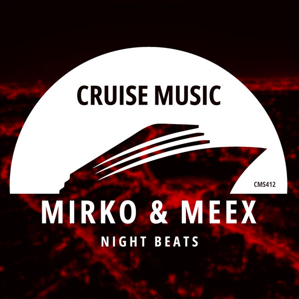 Mirko & Meex - Night Beats (Album)