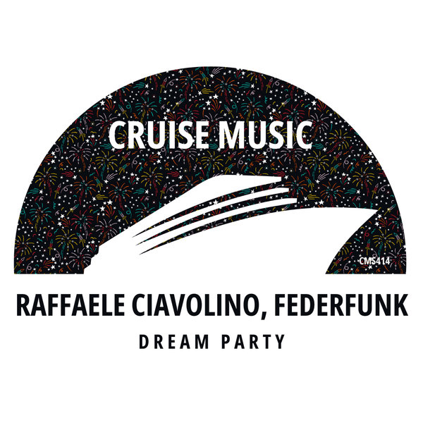 Raffaele Ciavolino, FederFunk - Dream Party