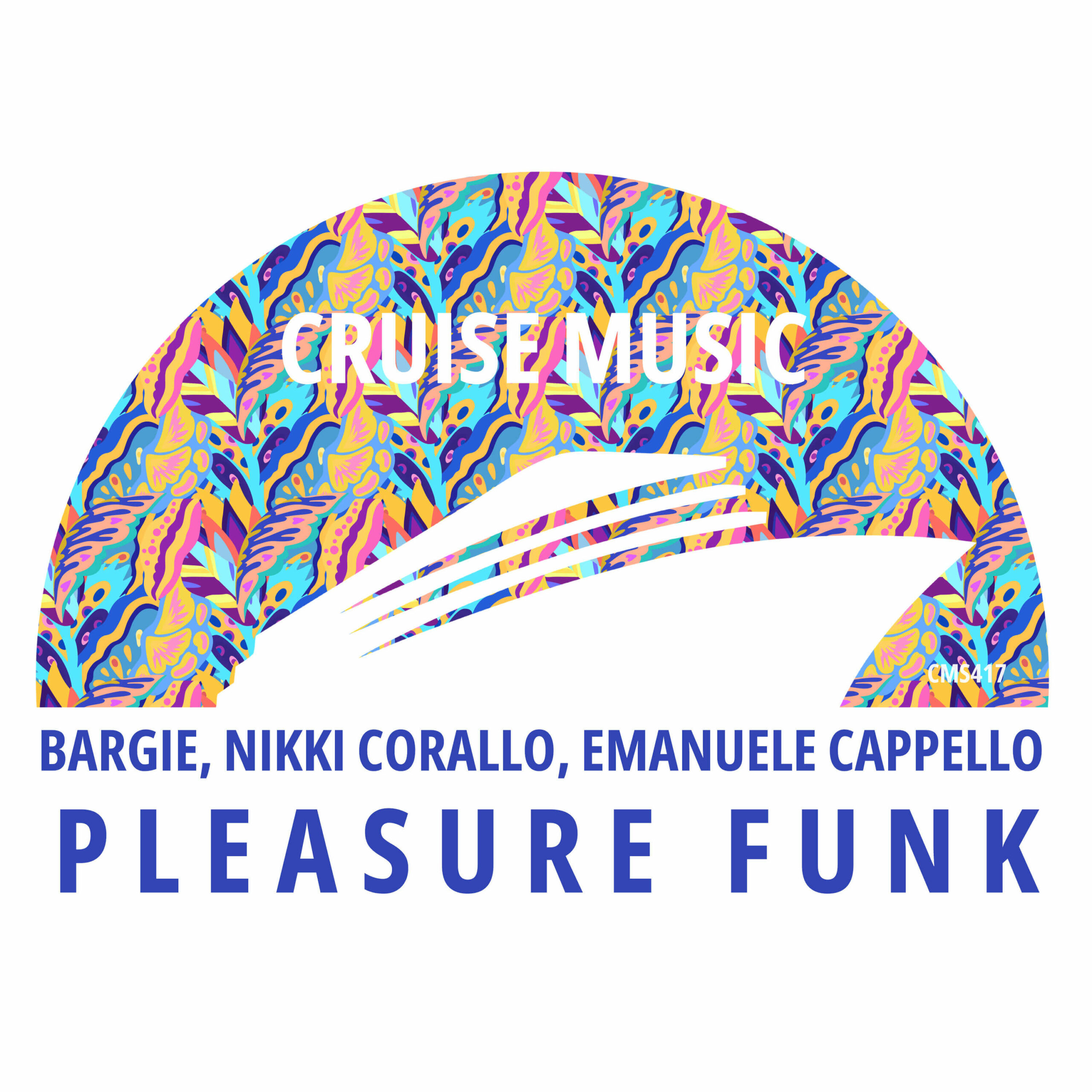 Bargie, Nikki Corallo, Emanuele Cappello - Pleasure Funk