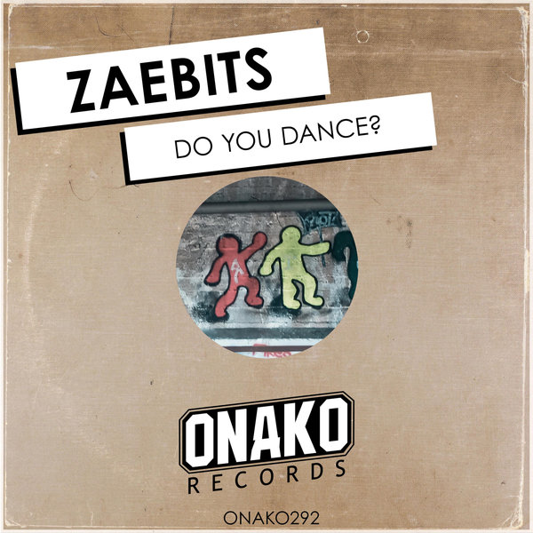 Zaebits - Do You Dance