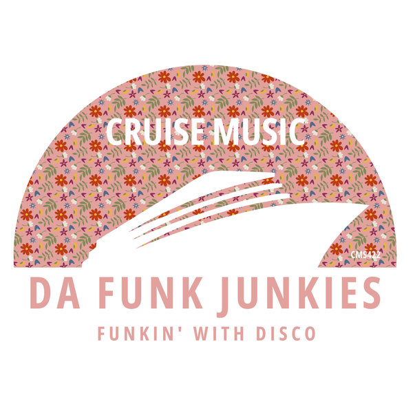 Da Funk Junkies - Funkin' With Disco