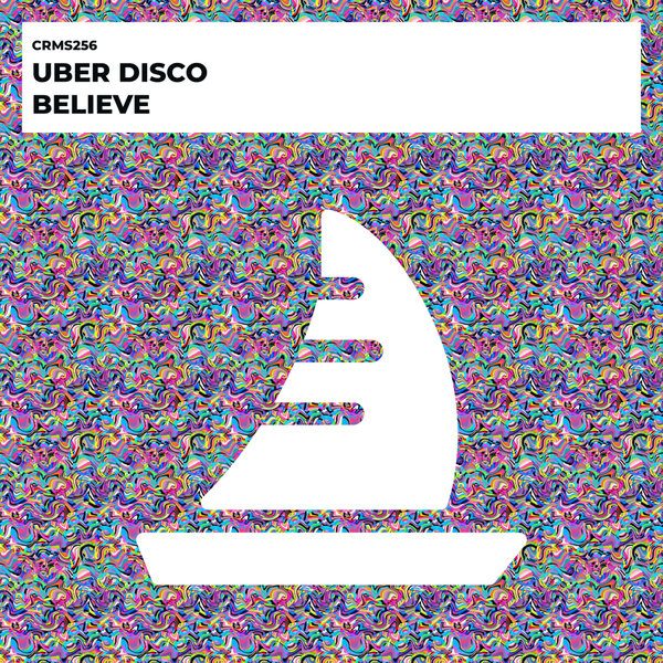 Uber Disco - Believe
