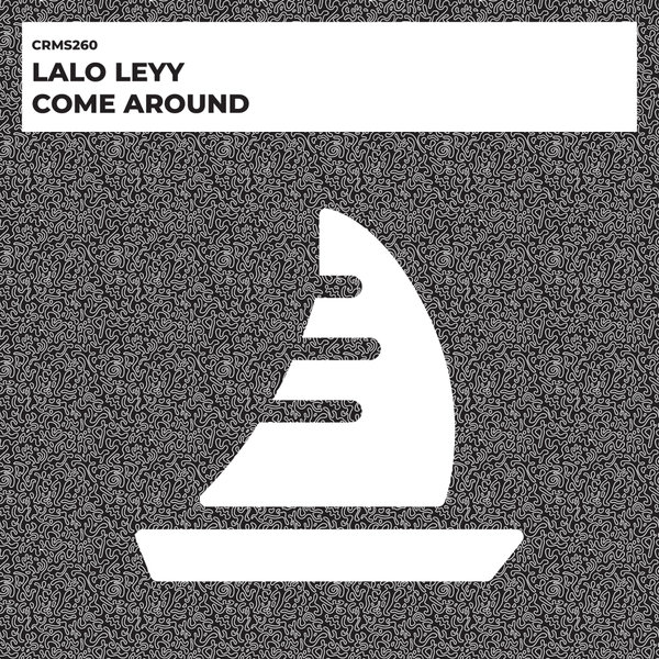 Lalo Leyy - Come Around