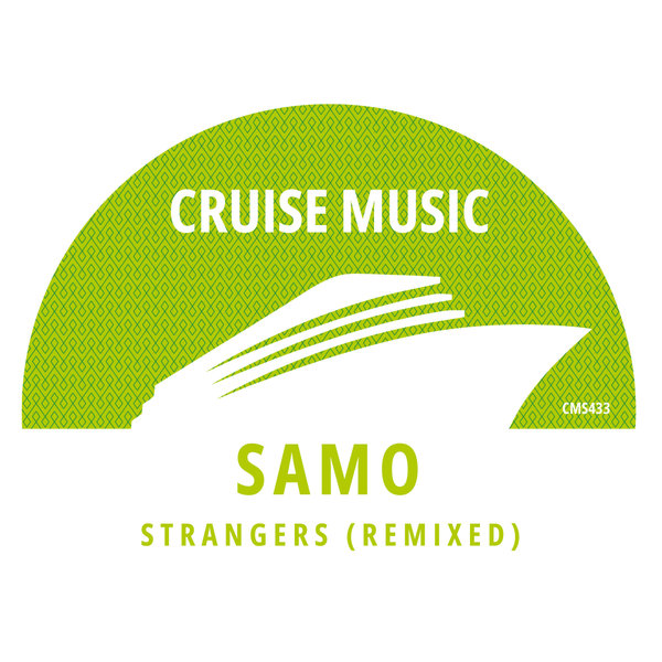 Samo - Strangers (Remixed)