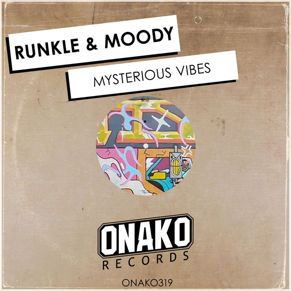Runkle & Moody - Mysterious Vibes
