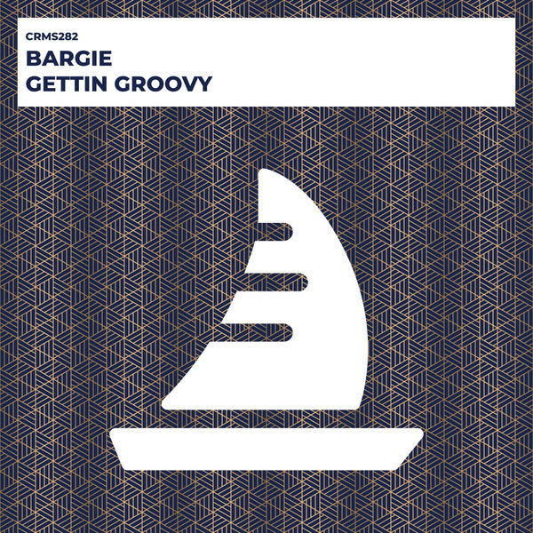 Bargie - Gettin Groovy