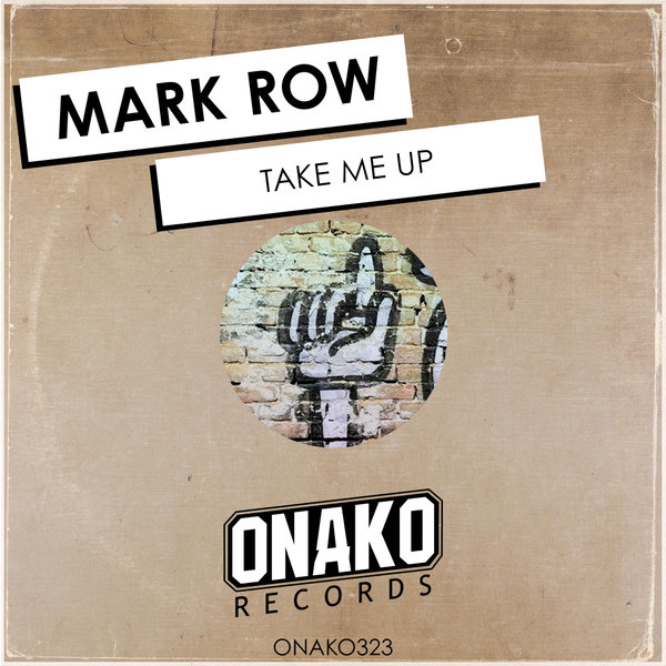 Mark Row - Take Me Up