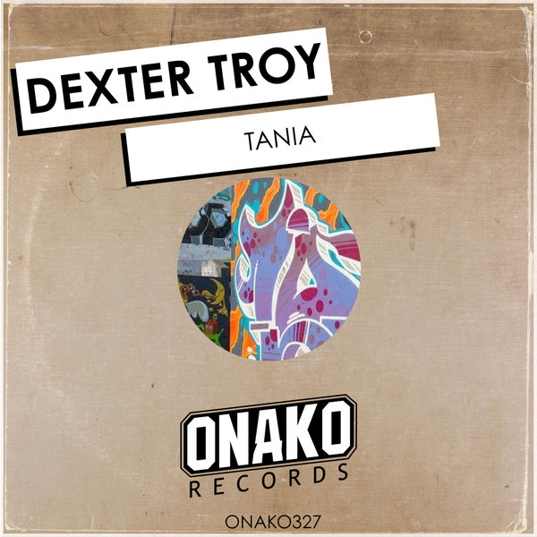 Dexter Troy - Tania