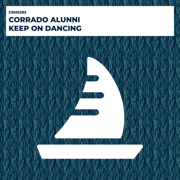 Corrado Alunni - Keep On Dancing