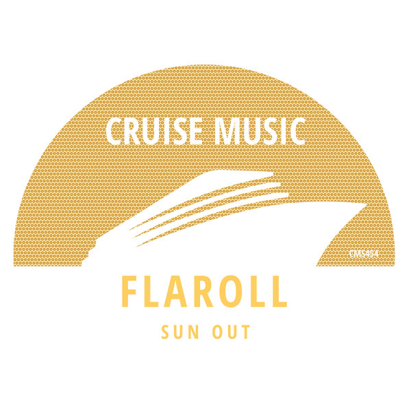 Flaroll - Sun Out