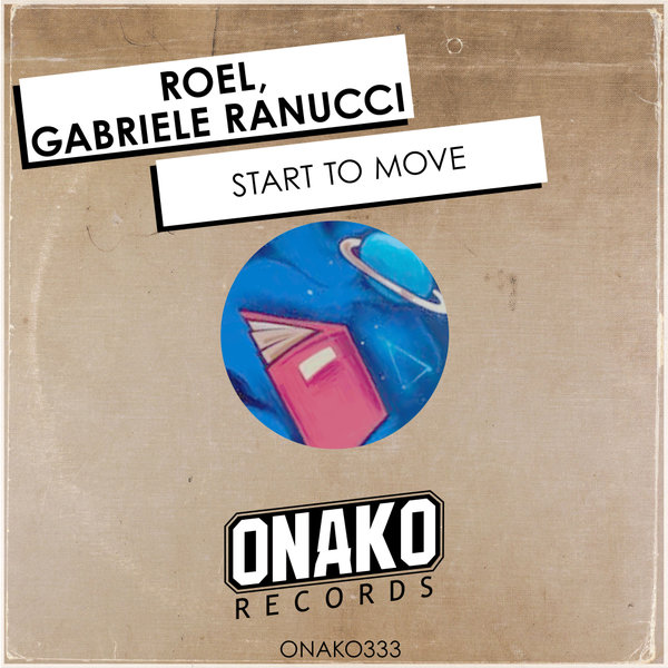 Roel, Gabriele Ranucci - Start To Move