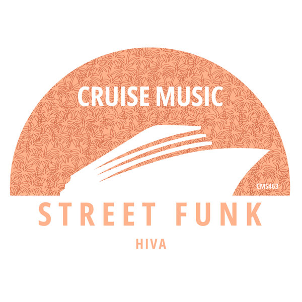 Hiva - Street Funk
