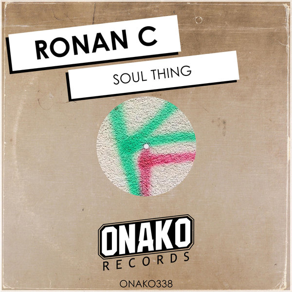 Ronan C - Soul Thing