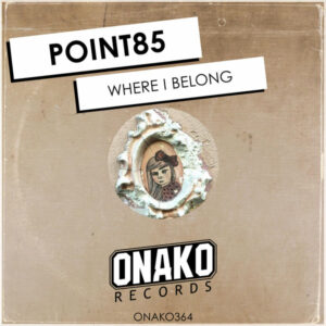 Point85 - Where I Belong