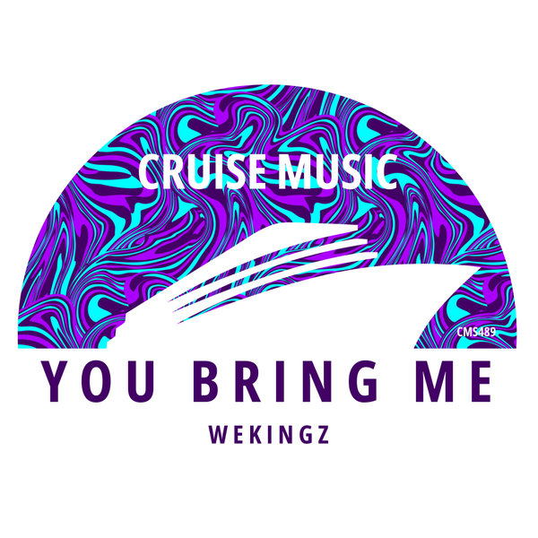 Wekingz - You Bring Me