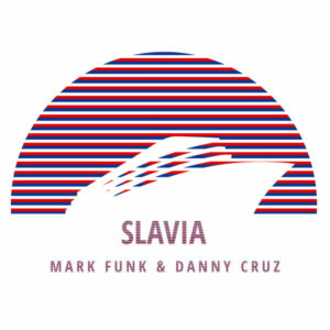 Mark Funk, Danny Cruz - Slavia