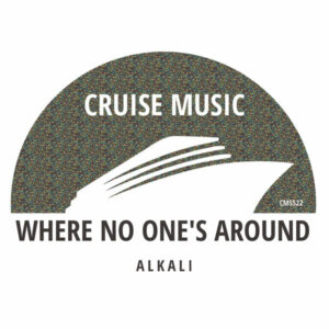 Alkali - Where No One's Around
