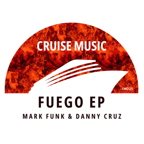 Mark Funk, Danny Cruz - Fuego EP